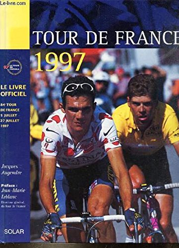 Tour de France 1997: Le livre officiel Leisure & Fun