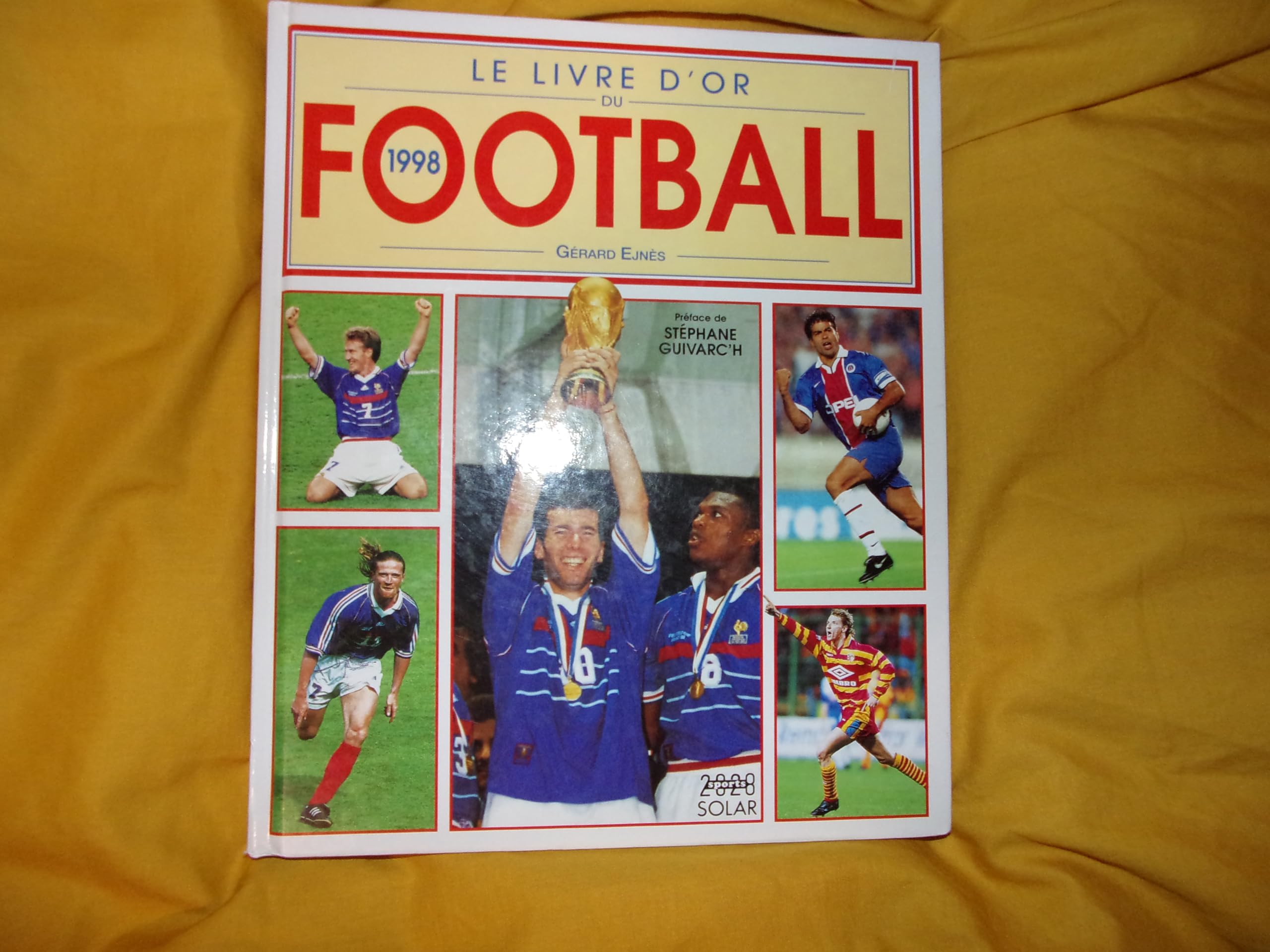 Le livre d'or du football 1998 Leisure & Fun