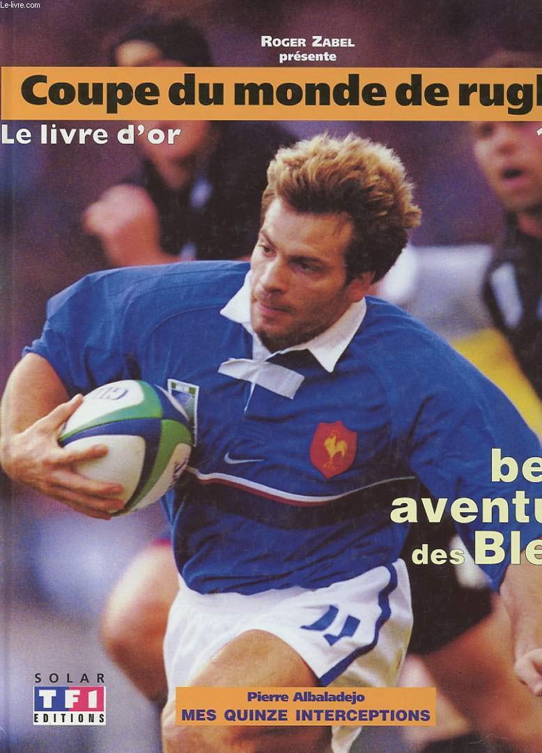 Coupe du monde de rugby, 1999, livre d or book