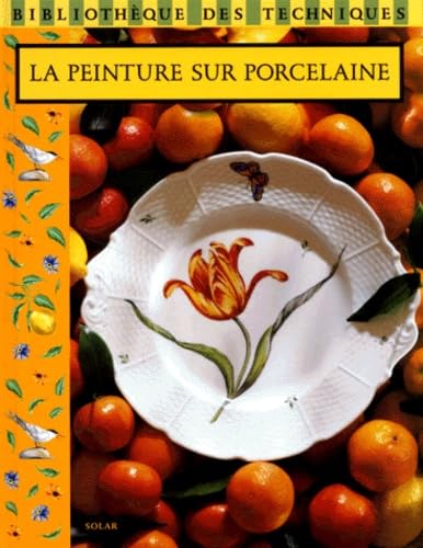 La Peinture Sur Porcelaine Books