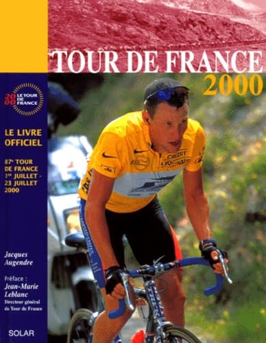 Tour De France 2000. Le Livre Officiel Leisure & Fun