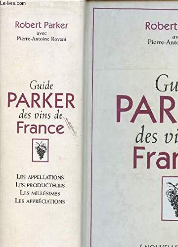Guide Parker des vins de France: édition 2002 Books