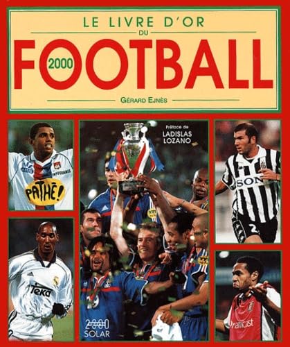 Le Livre D'Or Du Football 2000 Leisure & Fun