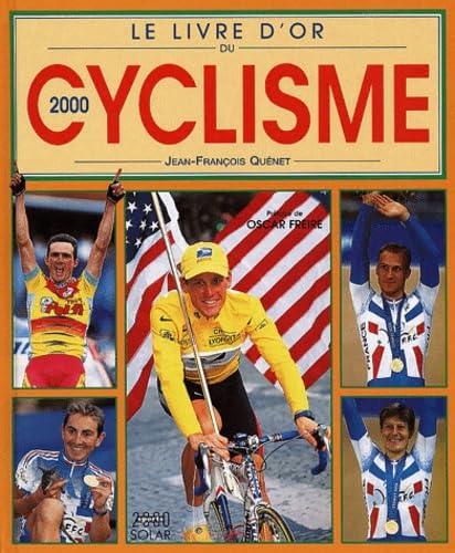 Le livre d'or du cyclisme 2000 Leisure & Fun