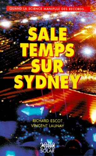 Sale temps sur Sydney. Quand la science manipule des records book