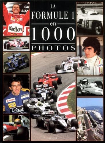 La Formule 1 En 1000 Photos Leisure & Fun