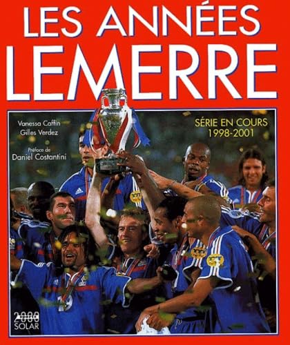 Les Annees Lemerre. Serie En Cours 1998-2001 Leisure & Fun