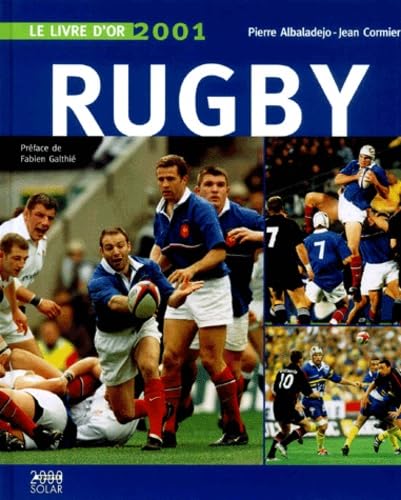 Le Livre D'Or Du Rugby. Edition 2001 Leisure & Fun