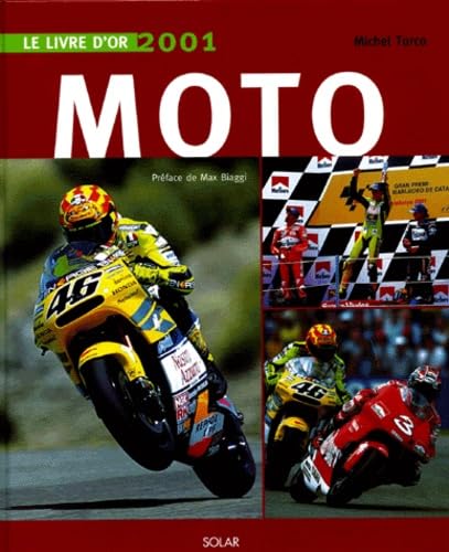 Le livre d'or de la moto 2001 Leisure & Fun