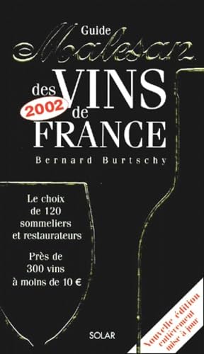 Guide Malesan Des Vins De France. Edition 2002 Books