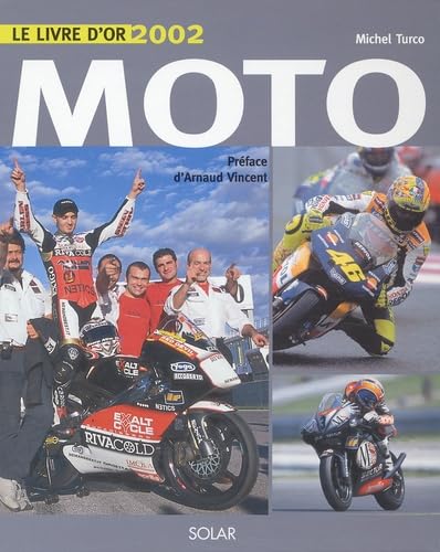 Le livre d'or de la moto 2002 Leisure & Fun