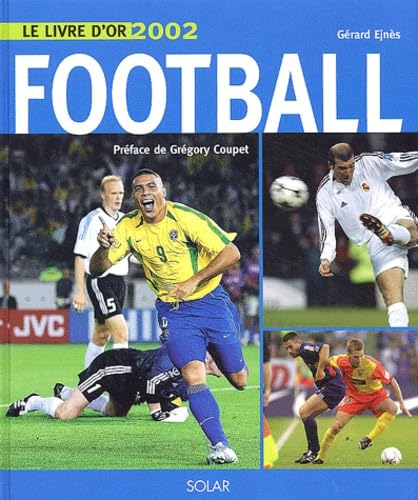 Le Livre D'Or Du Football 2002 Leisure & Fun