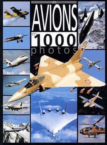 Les Avions En 1 000 Photos Leisure & Fun