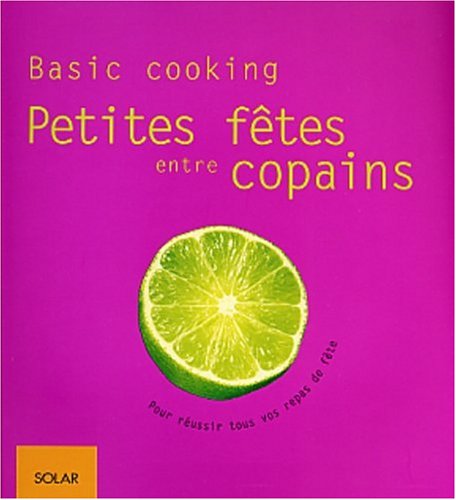 Petites Fetes Entre Copains Books
