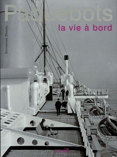 Paquebots, vivre à bord Leisure & Fun