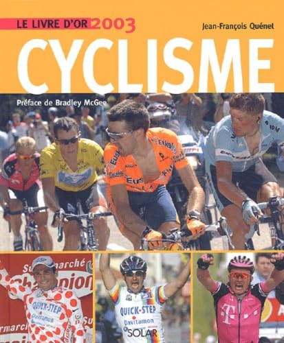 Le livre d'or du cyclisme 2003 Leisure & Fun