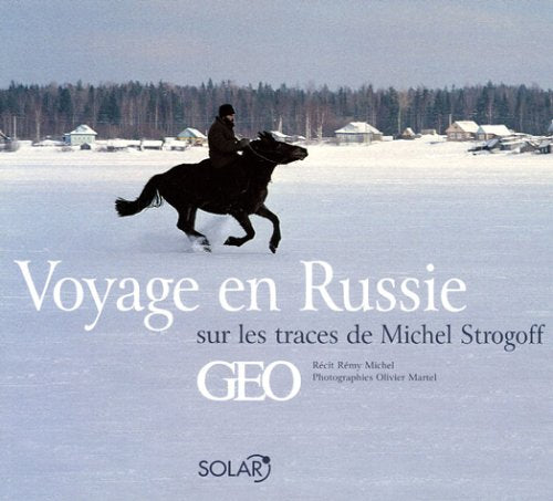 Voyage en Russie sur les traces de Michel Strogoff Books