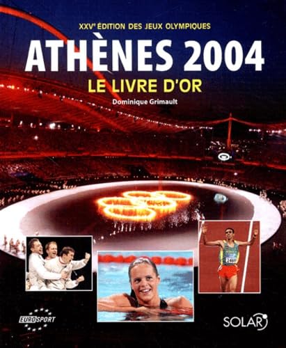 Athènes 2004: Le livre d'or Leisure & Fun