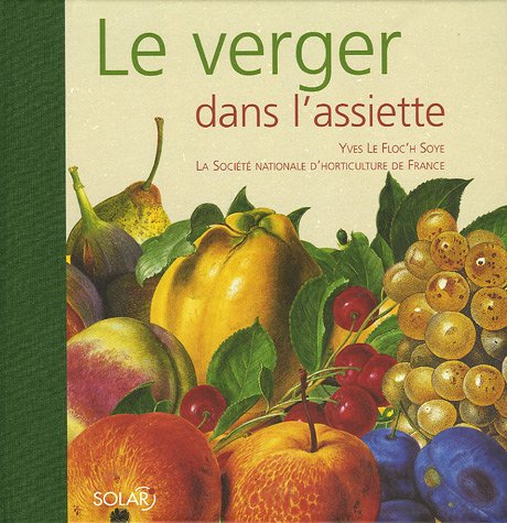 Le verger dans l'assiette Books
