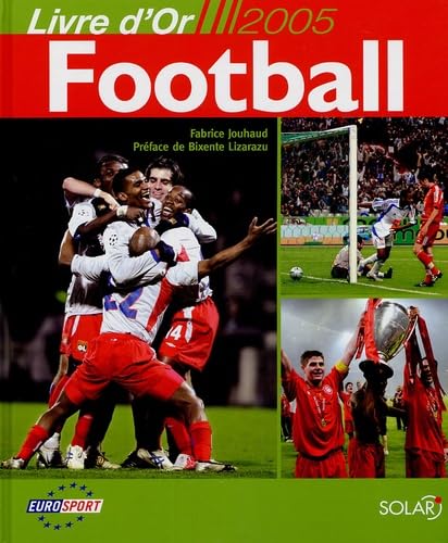 Football: Livre d'or 2005 Leisure & Fun