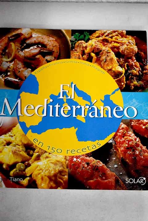 El Mediterráneo en 150 recetas Books