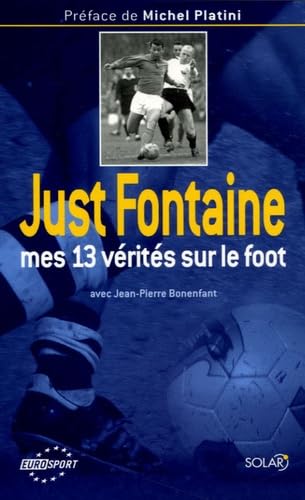 Mes 13 vérités sur le foot Leisure & Fun