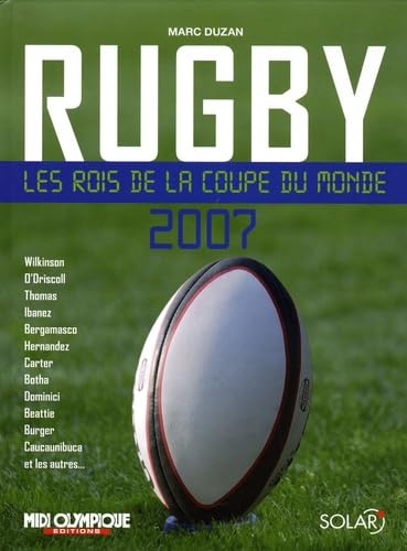 Rugby: Les rois de la Coupe du monde 2007 Leisure & Fun