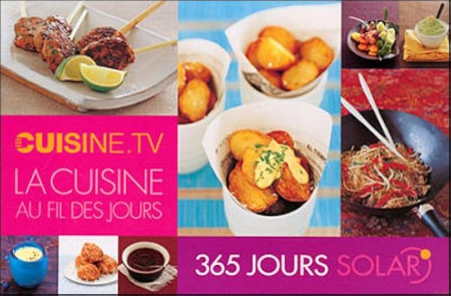 365 Jours Solar Cuisine TV - la Cuisine au Fil des Jours book
