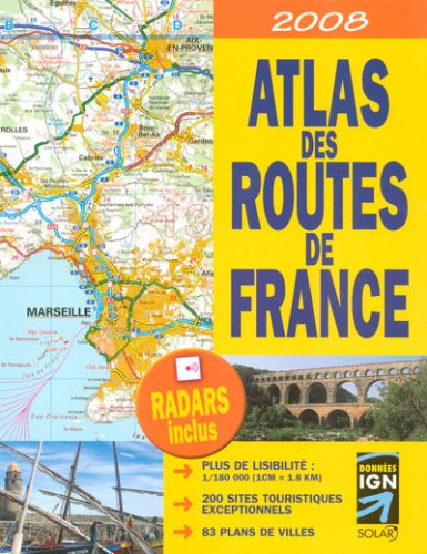 Atlas des Routes de France 2008 book