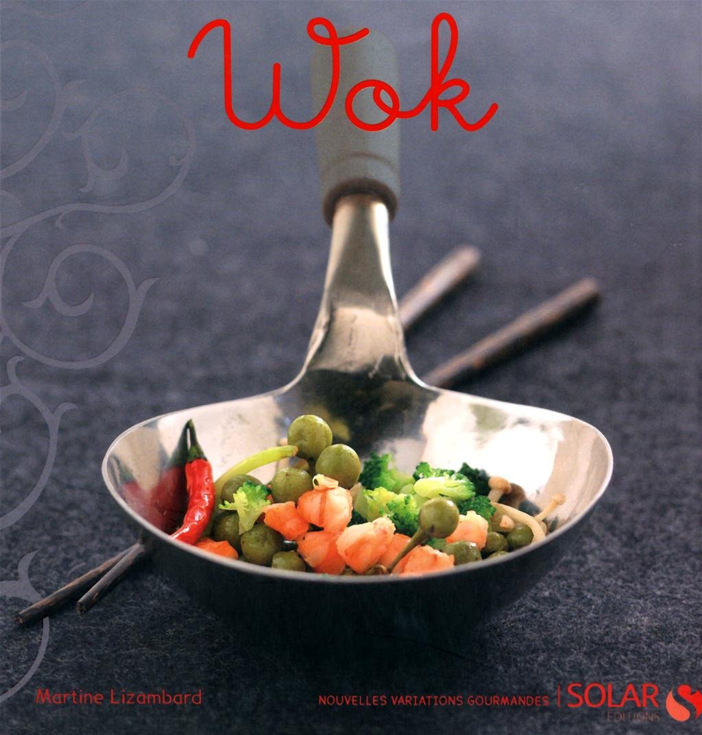 Wok - Nouvelles variations gourmandes Leisure, Home & Garden