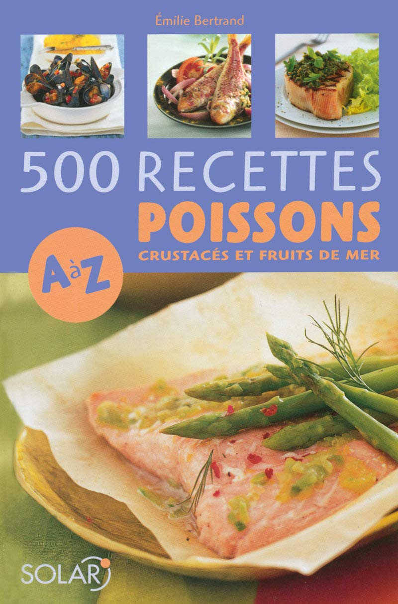 500 recettes de poissons de A à Z - NE Leisure, Home & Garden
