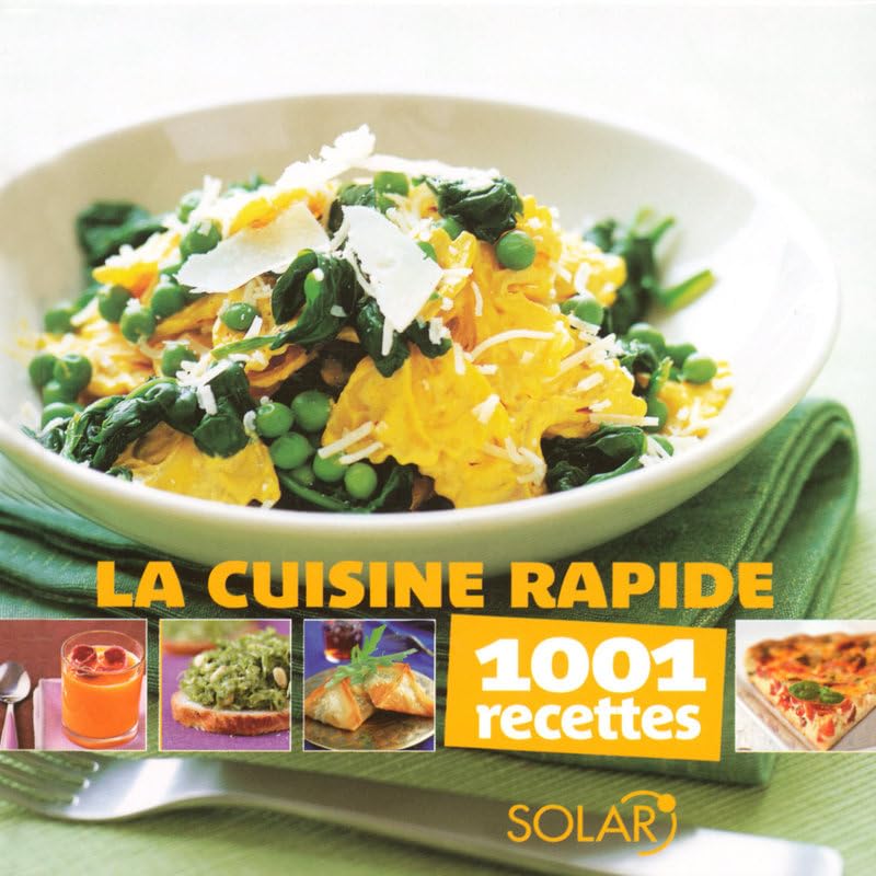 CUISINE RAPIDE -1001 RECETTES- book