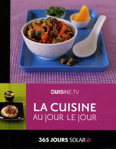 La cuisine au jour le jour book