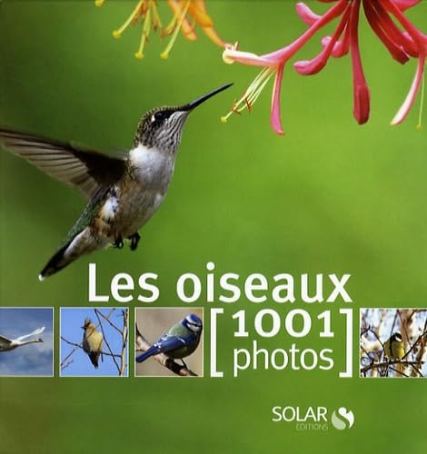 OISEAUX EN 1001 PHOTOS book