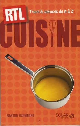 Cuisine: Trucs et astuces de A à Z book