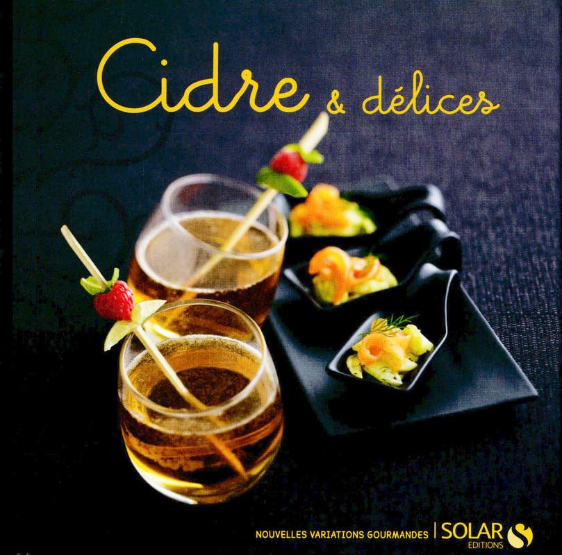 Cidre & délices - Nouvelles variations gourmandes book