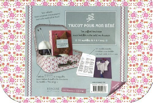 Tricot pour mon bébé: Un coffret tendresse pour habiller votre petit en douceur Books