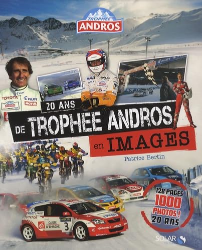 20 ans de Trophée Andros en images Leisure & Fun