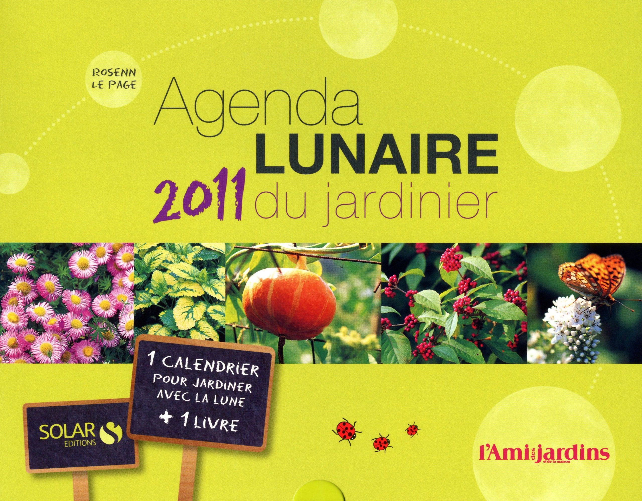 AGENDA LUNAIRE JARDINIER 2011 book