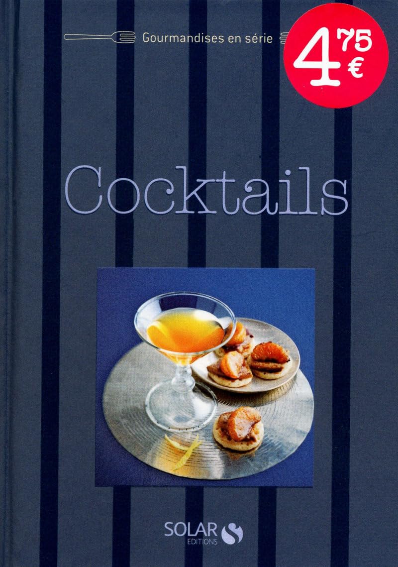 Cocktails - Gourmandises en série book
