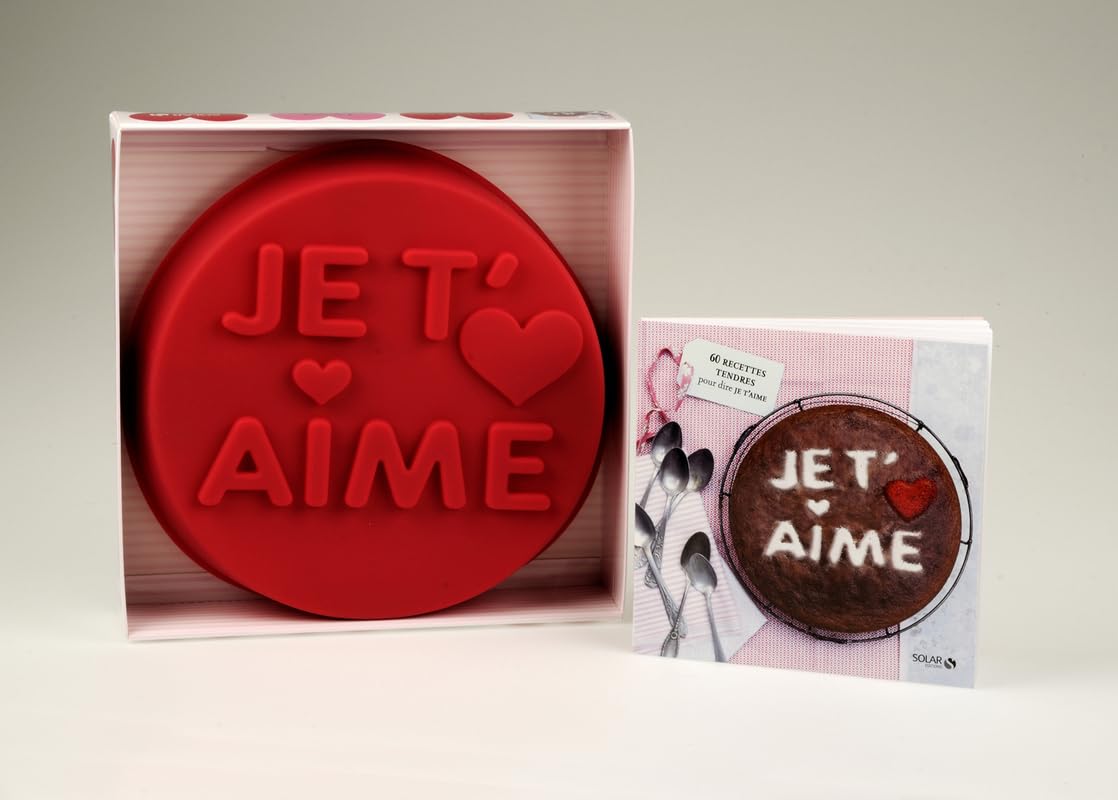 Je t'aime: 60 recettes tendres pour dire je t'aime - Avec un moule en relief Books