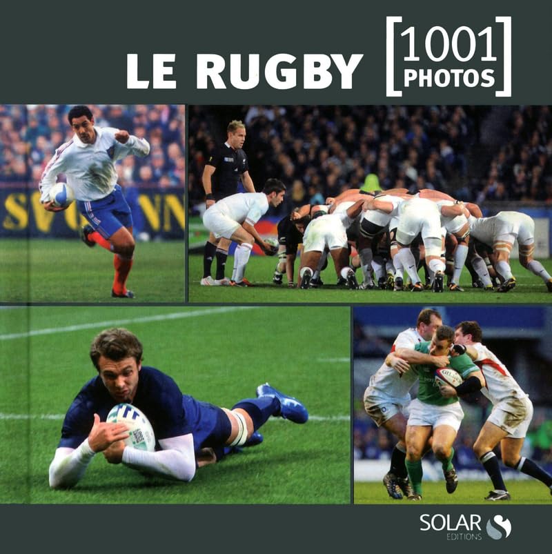Le rugby en 1001 photos -nouvelle édition- Leisure & Fun
