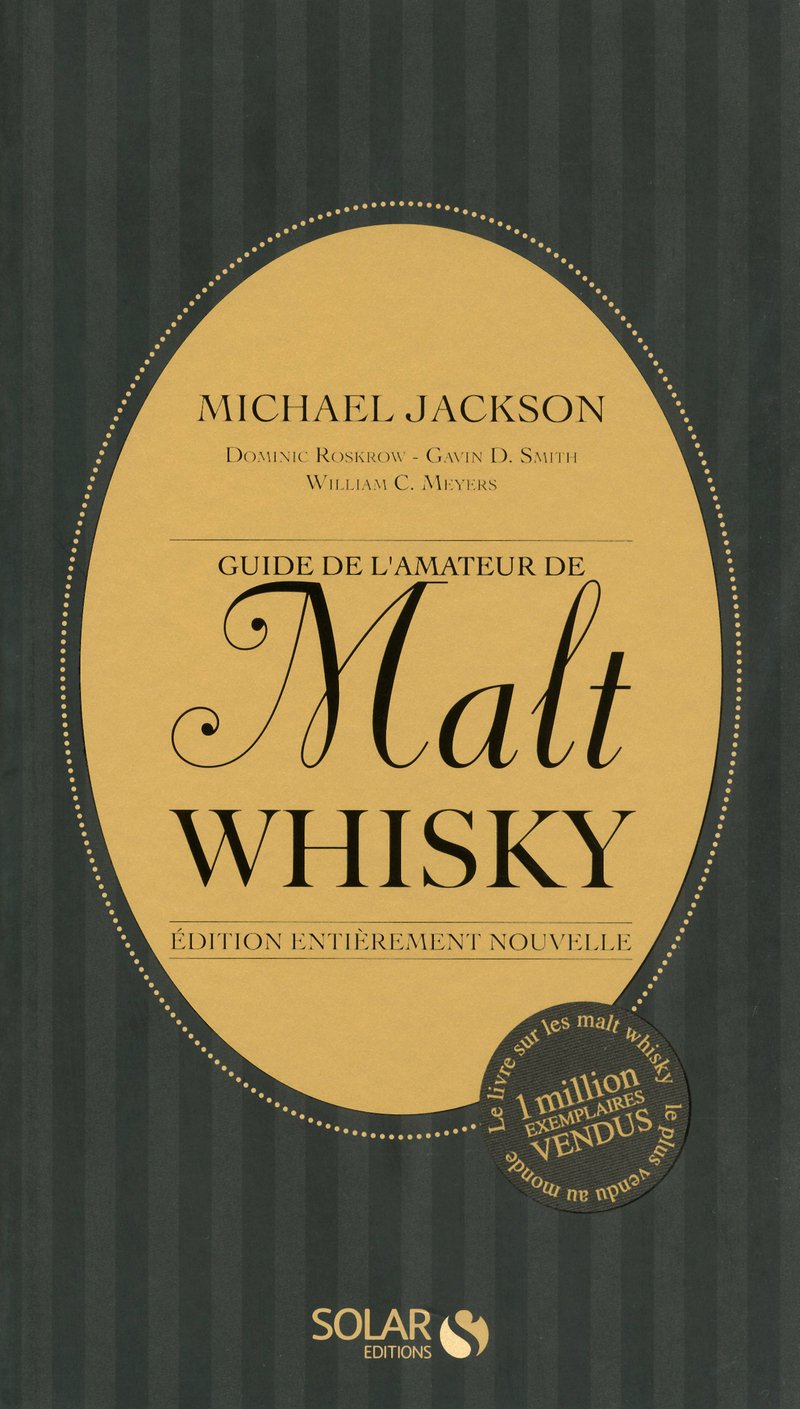 Guide de l'amateur de Malt Whisky- Nouvelle édition book