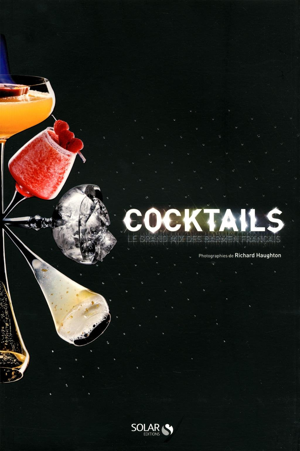 Cocktails - Le Grand Mix des Barmen français book
