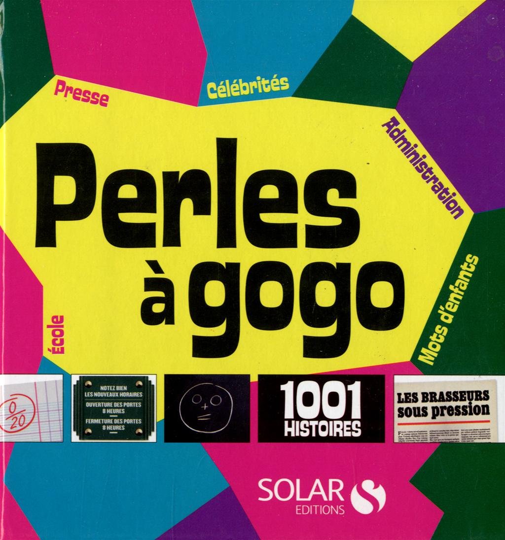 PERLES A GOGO - 1001 HISTOIRES book