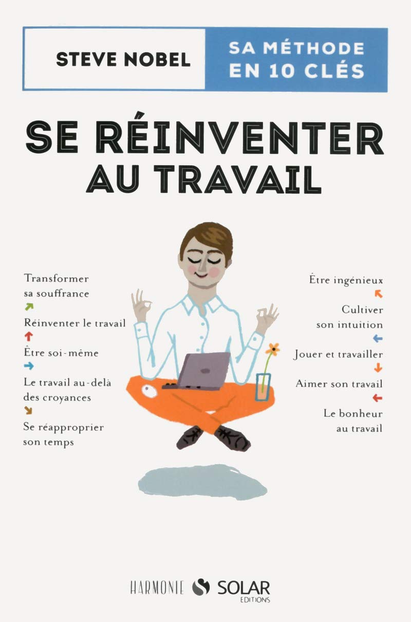 Se réinventer au travail: Harmonie book