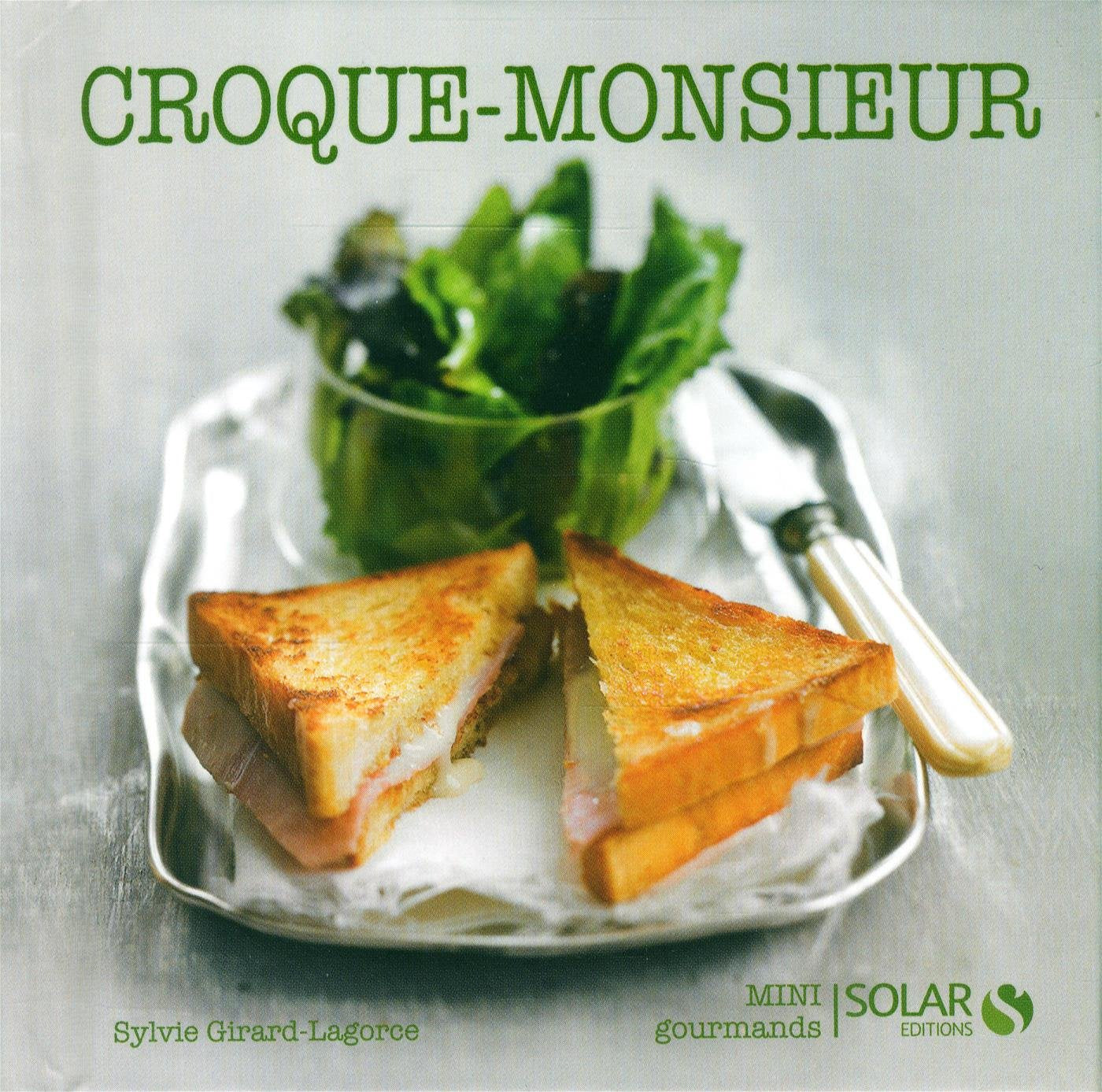Croque-monsieur MINI GOURMANDS book