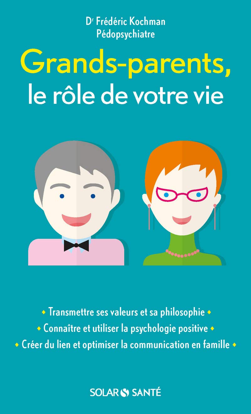 Grands-parents, le rôle de votre vie book