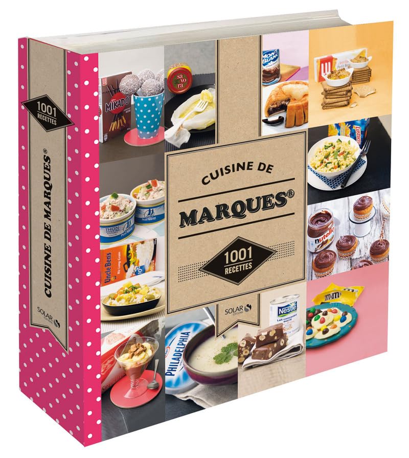 Cuisine de marques - 1001 recettes NE book