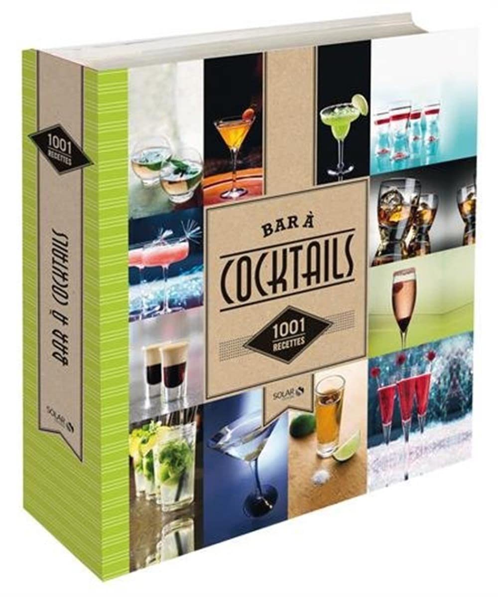 Bar à cocktails - 1001 recettes NE book